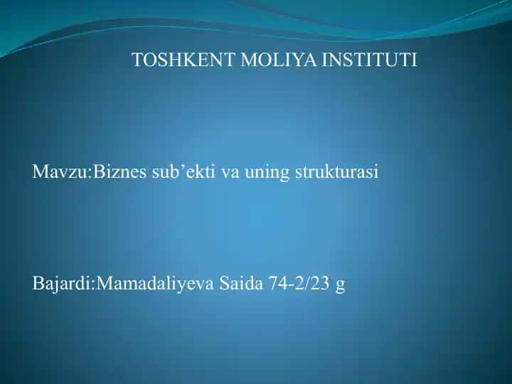 Biznessub’ektivauningstrukturasi