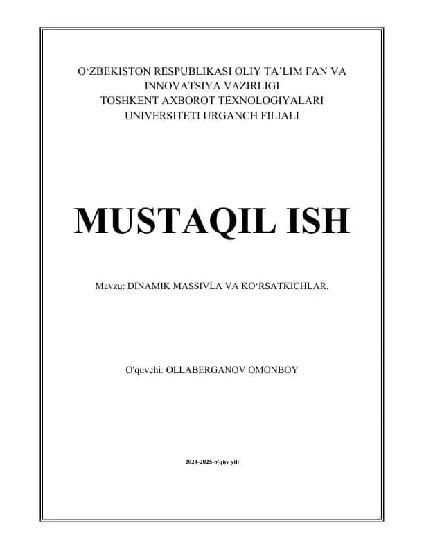 Dinamik massivlar va ko'rsatkichlar