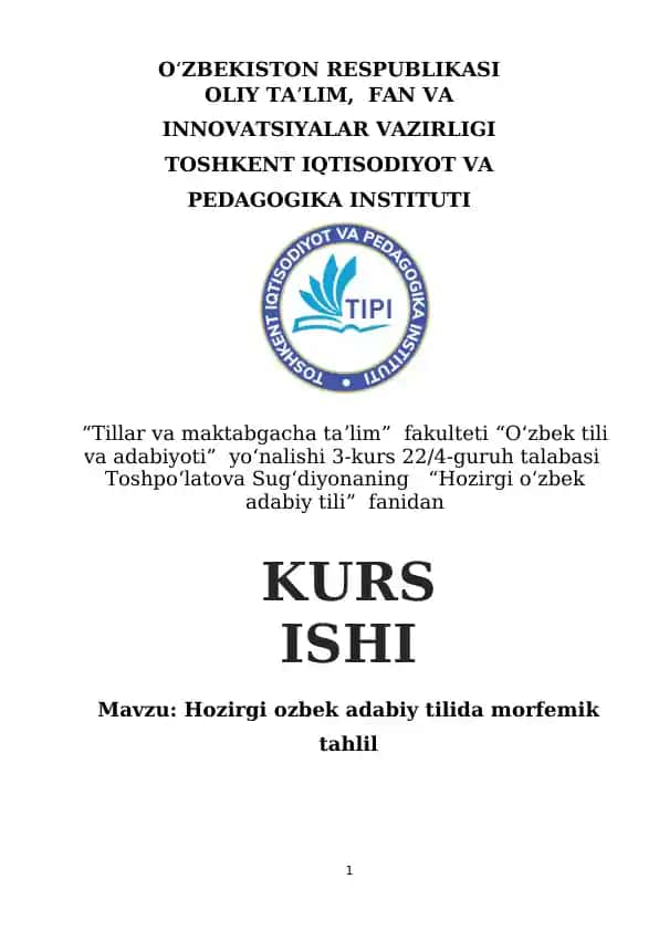 Hozirgi ozbek adabiy tilida morfemik tahlil