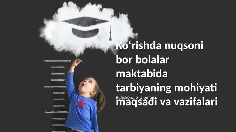 Ko'zga Ko'rinmaydigan Bolalar Uchun Ta'limning Mohiyati