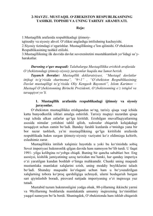 Mustaqillikning Tashkil Topishi va Tarixiy Ahamiyati
