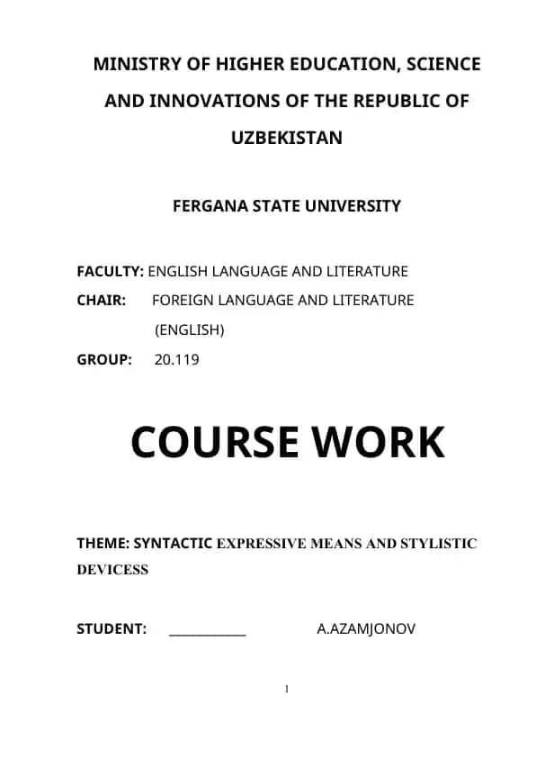 Syntactic Expressive Means and Stylistic Devices (Course Work)