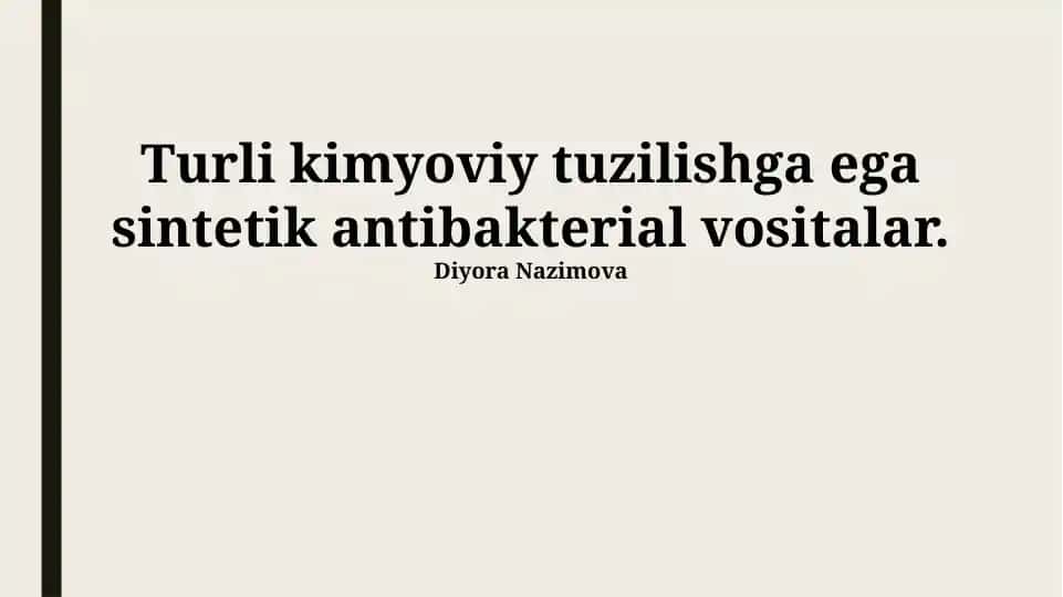 Turli Kimyoviy Tuzuvli Sintetik Antibakterial Preparatlar