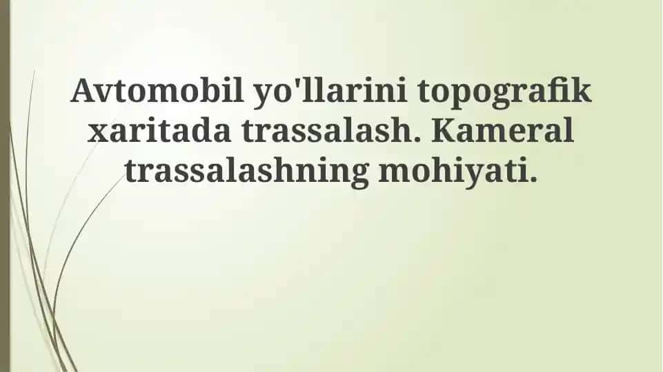 Kameral trassalash