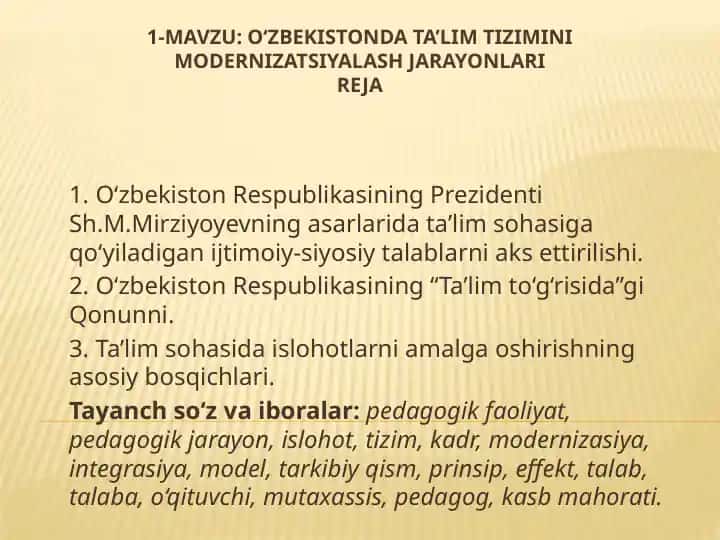 O‘zbekistonda Ta’lim Tizimini Modernizatsiyalashjarayonlari reja
