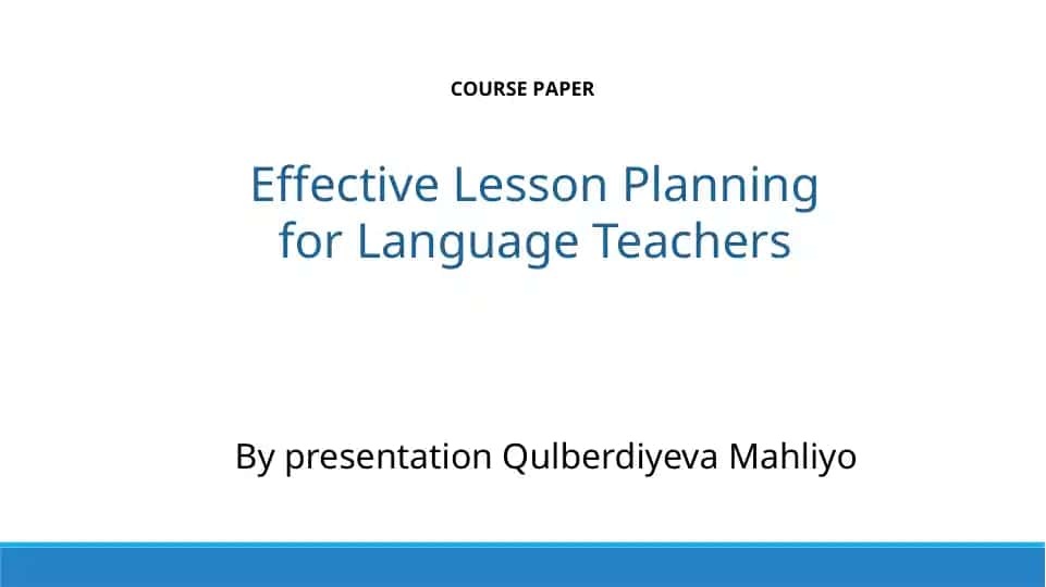 Effective Lesson Planning for Language Teachers