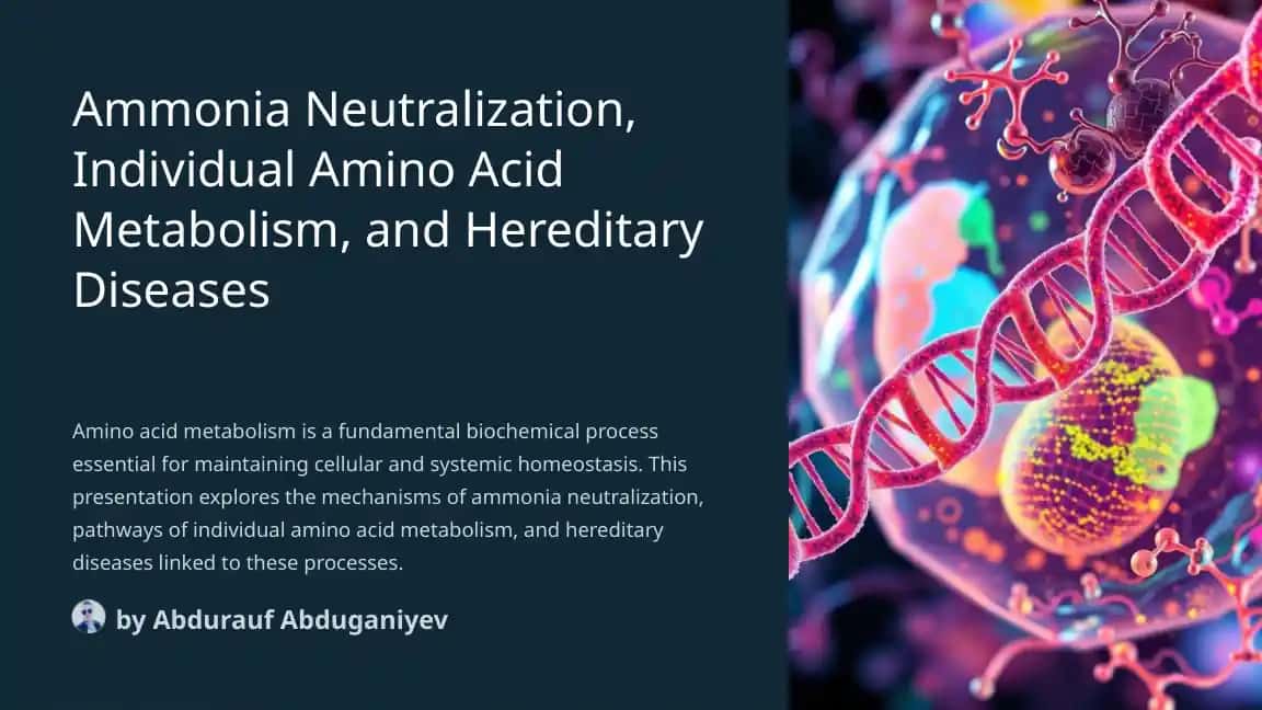 Ammonia Neutralization, Individual Amino Acid Metabolism, and Hereditary Diseases