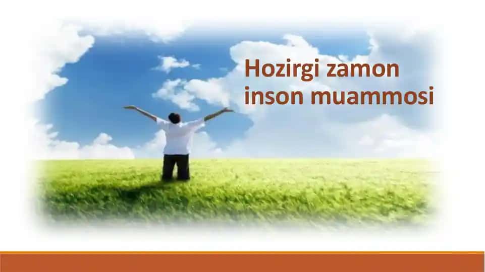 Insonborlig‘ining o‘ziga xos xususiyatlari