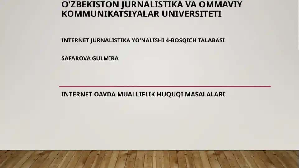 Internet jurnalistikada mualliflik huquqi masalalari