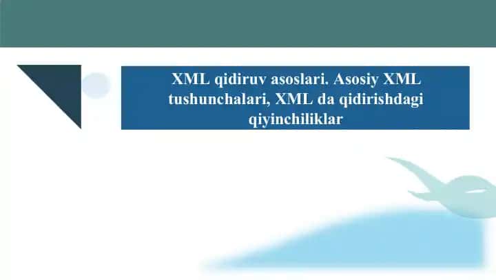 XML qidiruva soslari