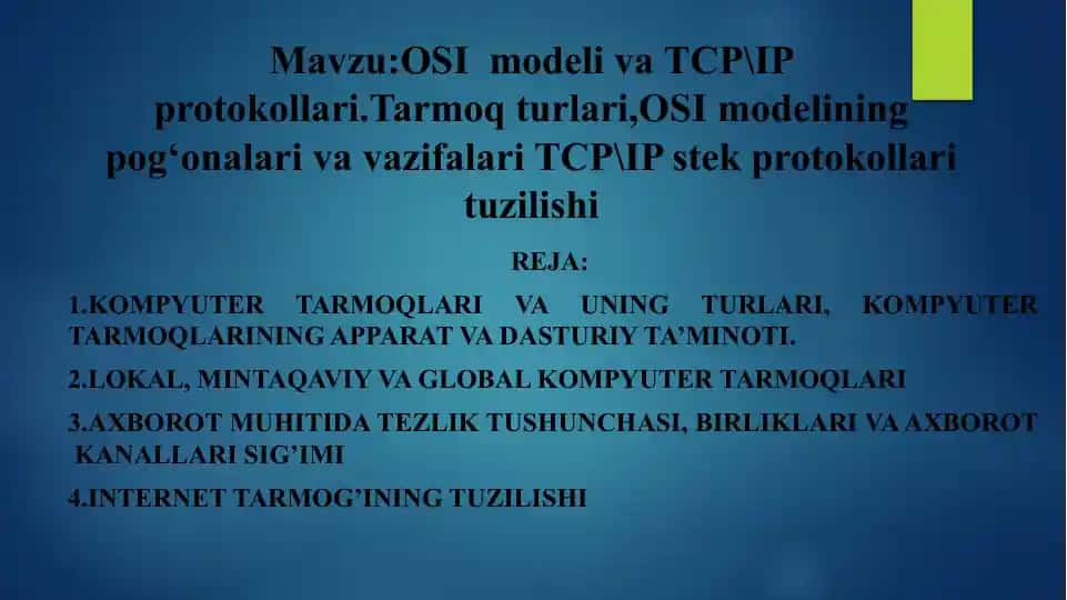 OSI modeli va TCP/IP protokollari