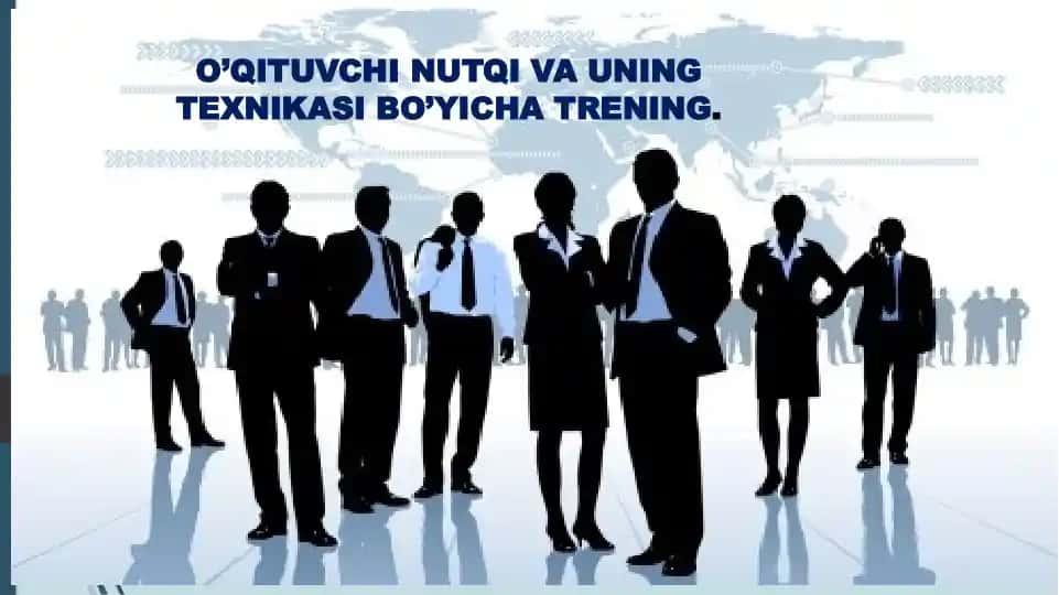 O’QITUVCHI NUTQI VA UNING TEXNIKASI BO’YICHA TRENING
