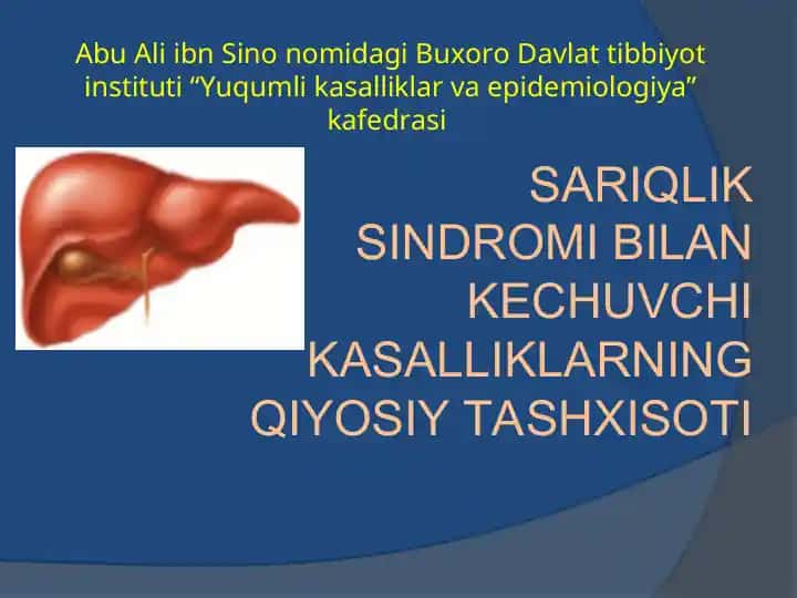 SARIQLIK SINDROMI BILAN KECHUVCHI KASALLIKLARNING QIYOSIY TASHXISOTI