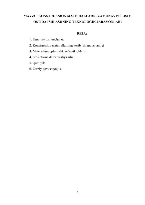 Materialshunoslik va konstruksion materiallar texnologiyasi