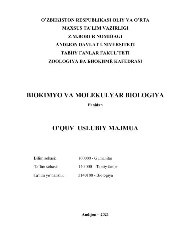 O’zbekiston Respublikasi Oliy va O’rta Maxsus Ta’lim Vazirligi “Biokimyo va molekulyar biologiya” fanidan O’quv Uslubiy Majmua