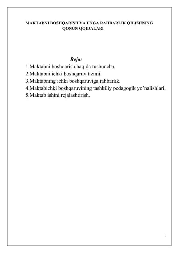 Maktabni boshqarish va unga rahbarlik qilishning qonun qoidalari