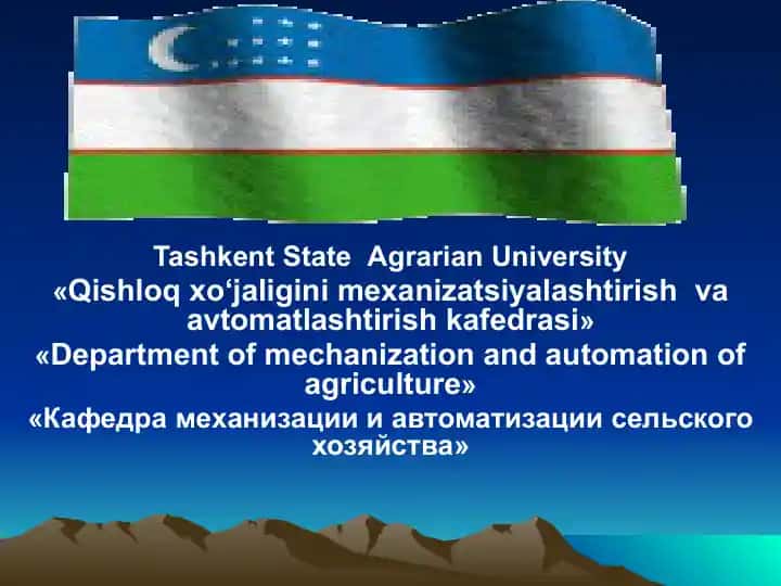 Qishloq xo‘jaligini mexanizatsiyalashtirish va avtomatlashtirish kafedrasi