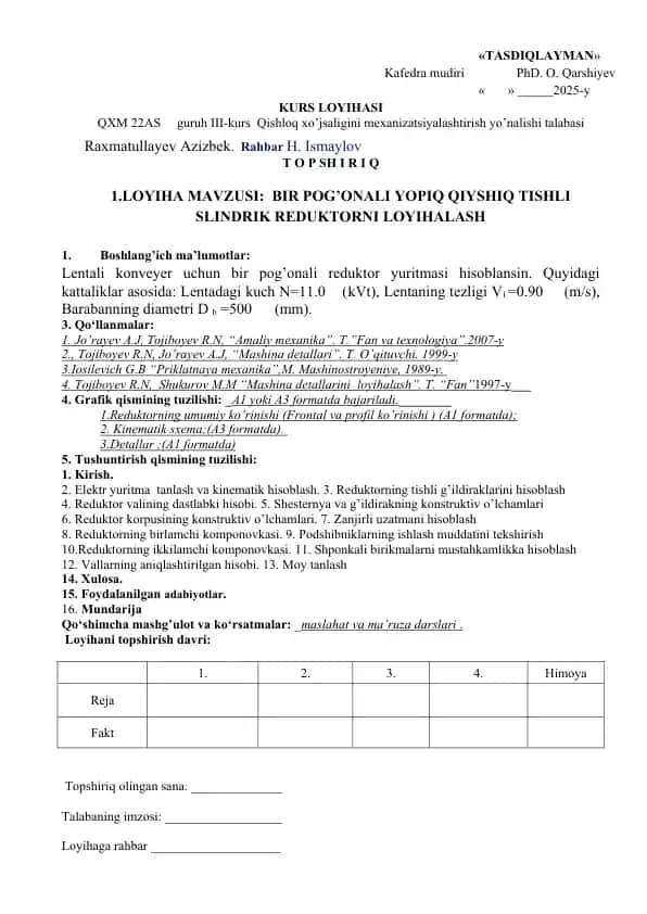 Bir pog'onali yopiq qiyshiq tishli slindrik reduktorni loyihalash