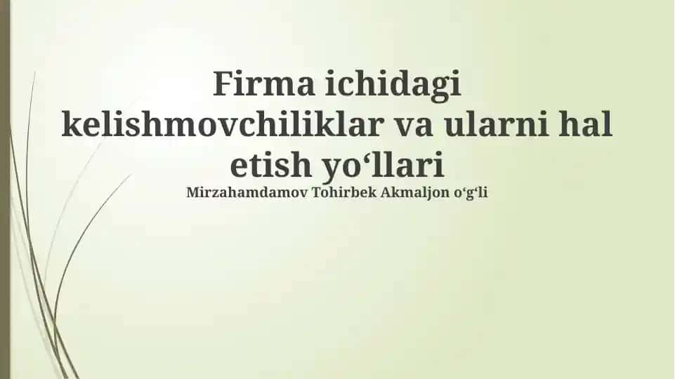 Kelishmovchiliklar va ularni hal etish yoʻllari