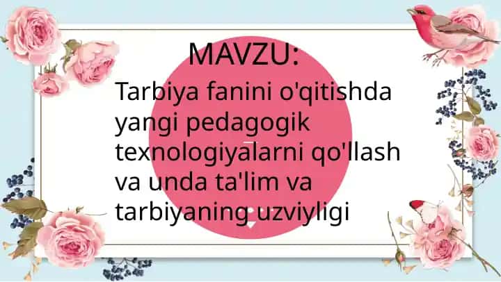 Tarbiyafanining pedagogik texnologiyalari