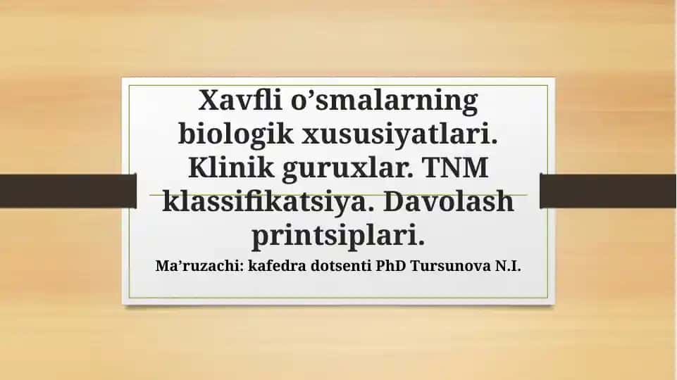 Onkologiya - Oʼsmalarning biologik xususiyatlari