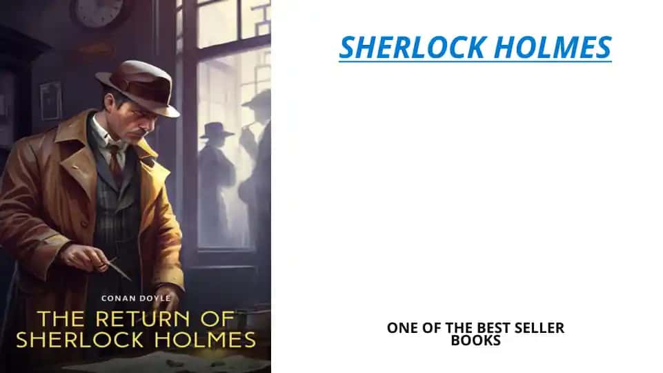 SHERLOCK HOLMES