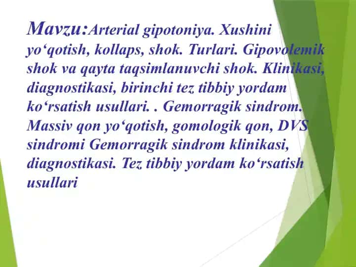 Arterial gipotoniya va Gemorragik sindrom