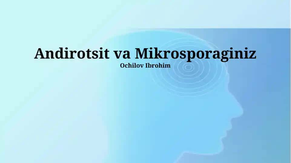 Andirotsit va Mikrosporaginiz