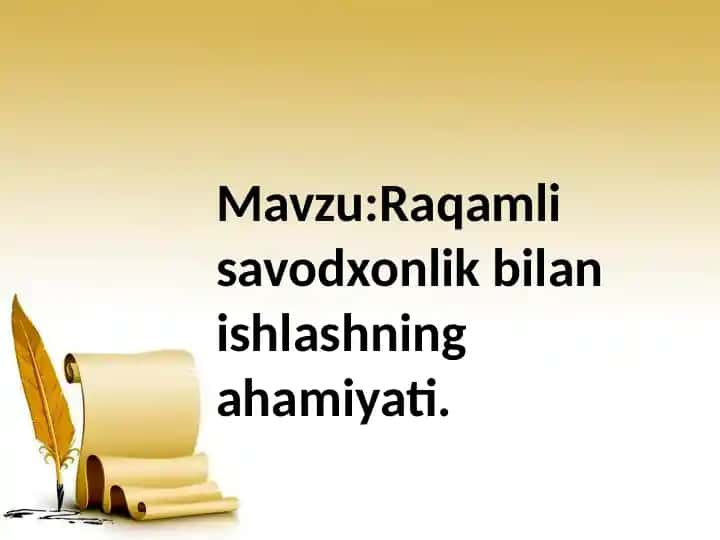 Raqamli savodxonlik bilan ishlashning ahamiyati