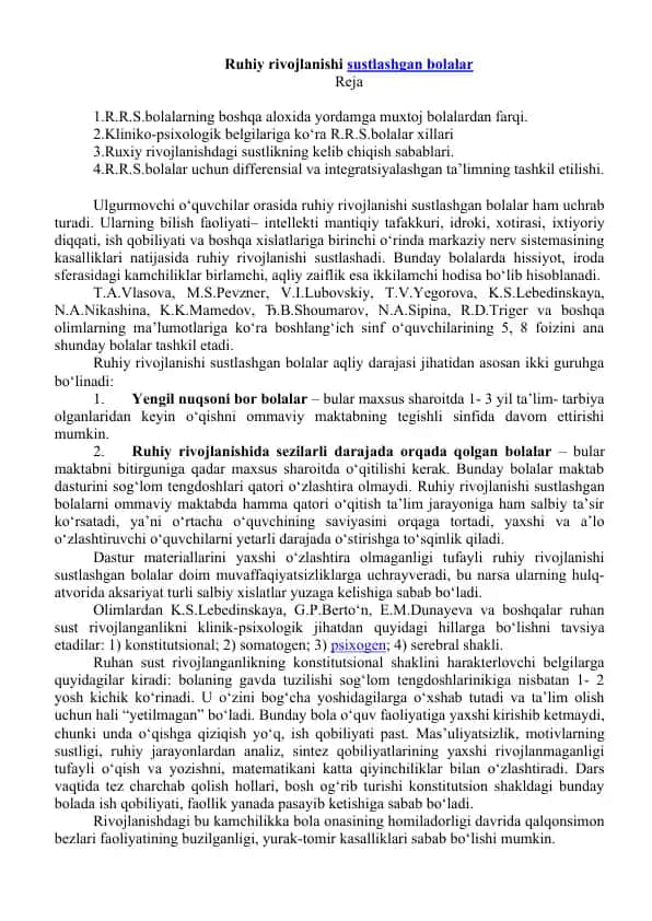 Ruhiy rivojlanishi sustlashgan bolalar