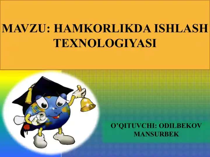 Hamkorlikda ishlash texnologiyasi