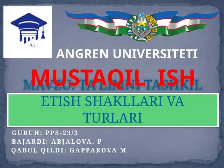 Ta’limni tashkil etish shakllari va turlari