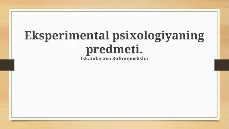 Eksperimental psixologiyaning predmeti