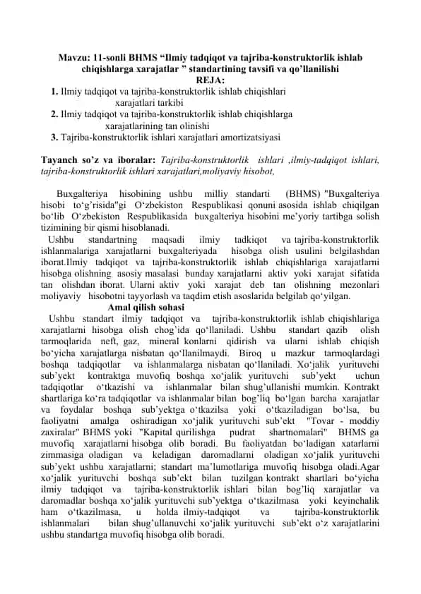 BHMS "Ilmiy tadqiqot va tajriba-konstruktorlik ishlab chiqishlarga xarajatlar" standarti