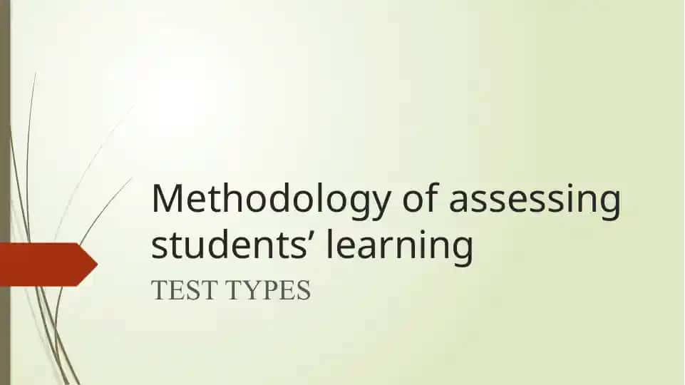 Methodology of assessing students’ learning
