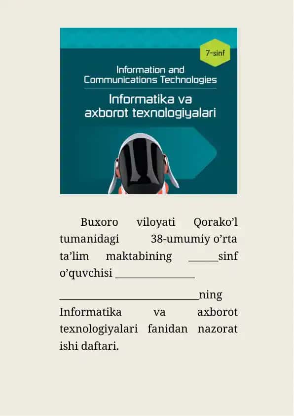 Informatika va axborot texnologiyalari fanidan nazorat ishi daftari
