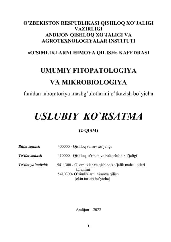 Uslubiy ko'rsatma "Umumiy fitopatologiya va mikrobiologiya" fani laboratoriya mashg'ulotlari uchun