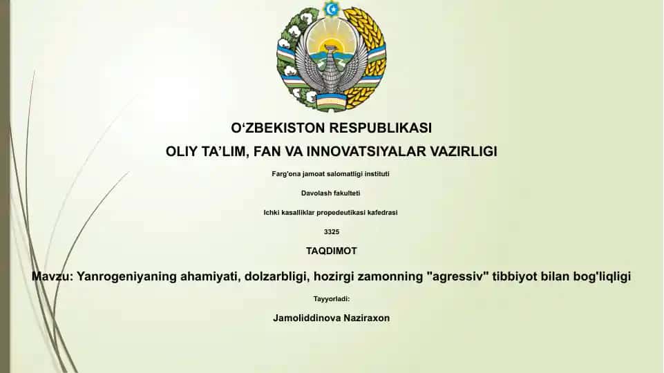Yanrogeniyaning ahamiyati, dolzarbligi, hozirgi zamonning "agressiv" tibbiyot bilan bog'liqligi