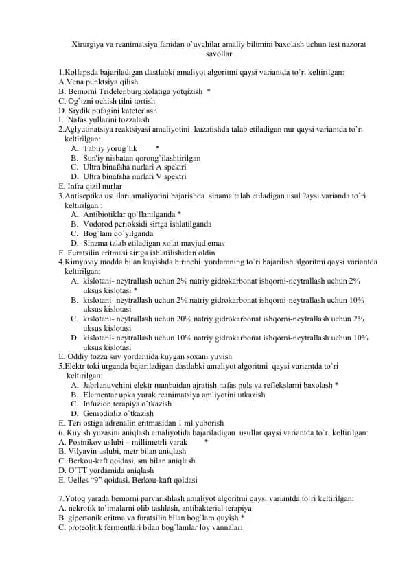 Xirurgiya va reanimatsiya fanidan o'quvchilar amaliy bilimini baxolash uchun test nazorat savollar