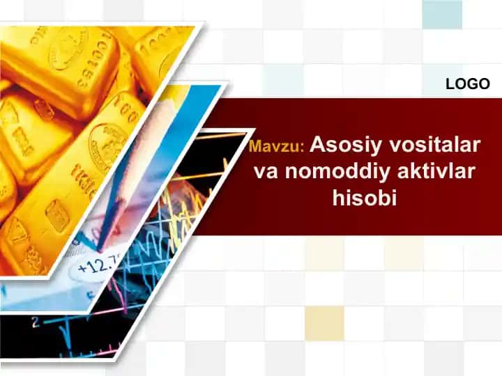 Asosiy vositalar va nomoddiy aktivlar hisobi