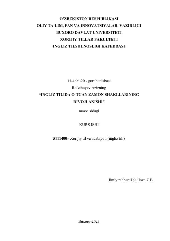 INGLIZ TILIDA O`TGAN ZAMON SHAKLLARINING RIVOJLANISHI