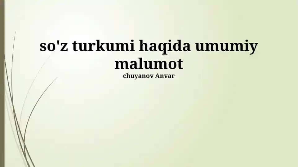 So‘z turkumi haqida umumiy ma'lumot