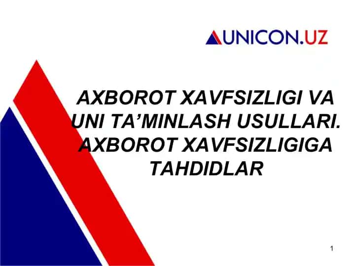 Аxborot xavfsizligi va uni ta’minlash usullari