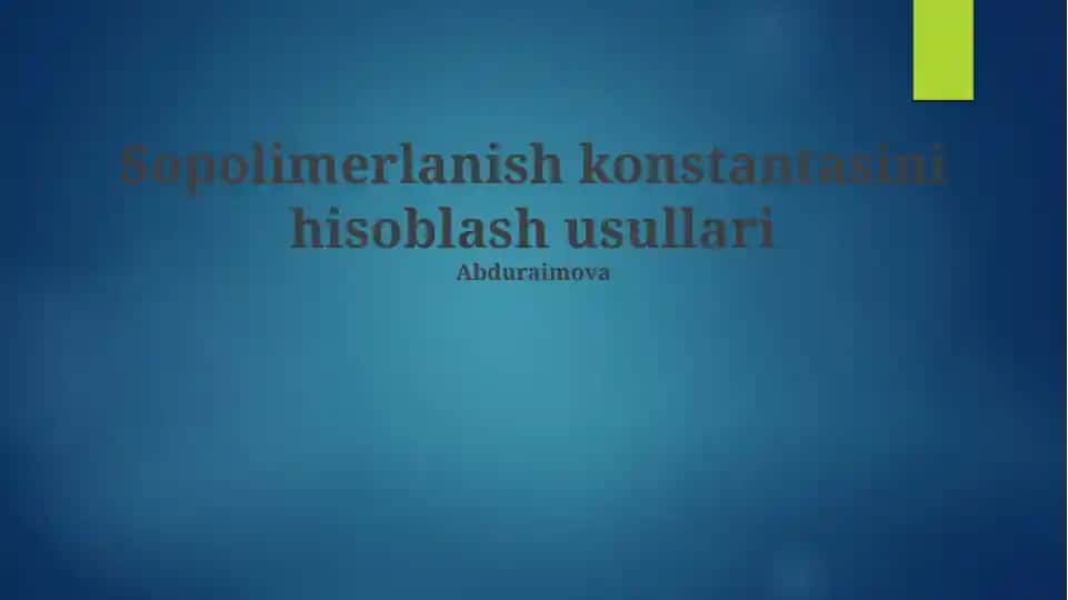Kopolimerlanish konstantasini hisoblash usullari