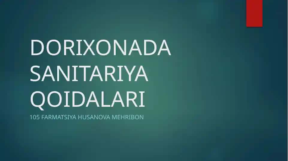 DORIXONADA SANITARIYA QOIDALARI