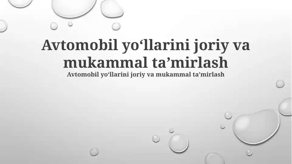 Avtomobil yoʻllarini joriy va mukammal taʼmirlash
