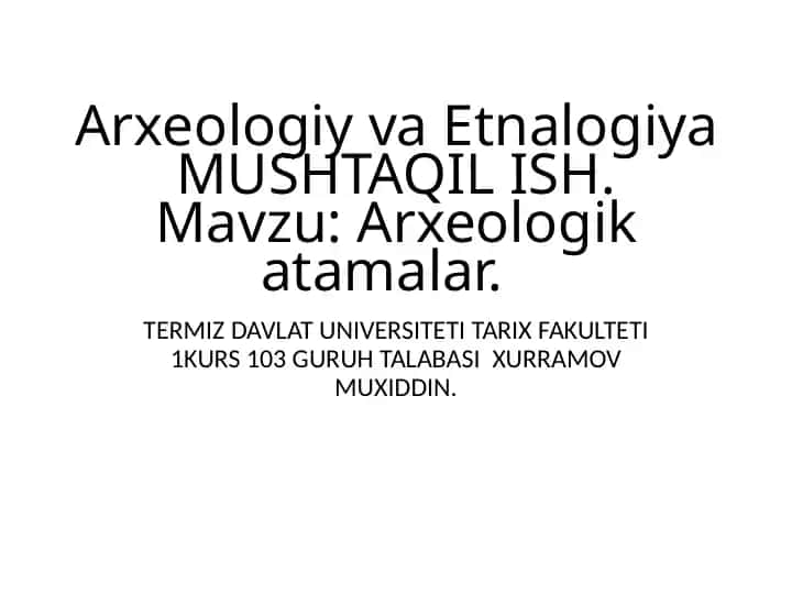 Arxeologiya fanining rivojlanish tarixi