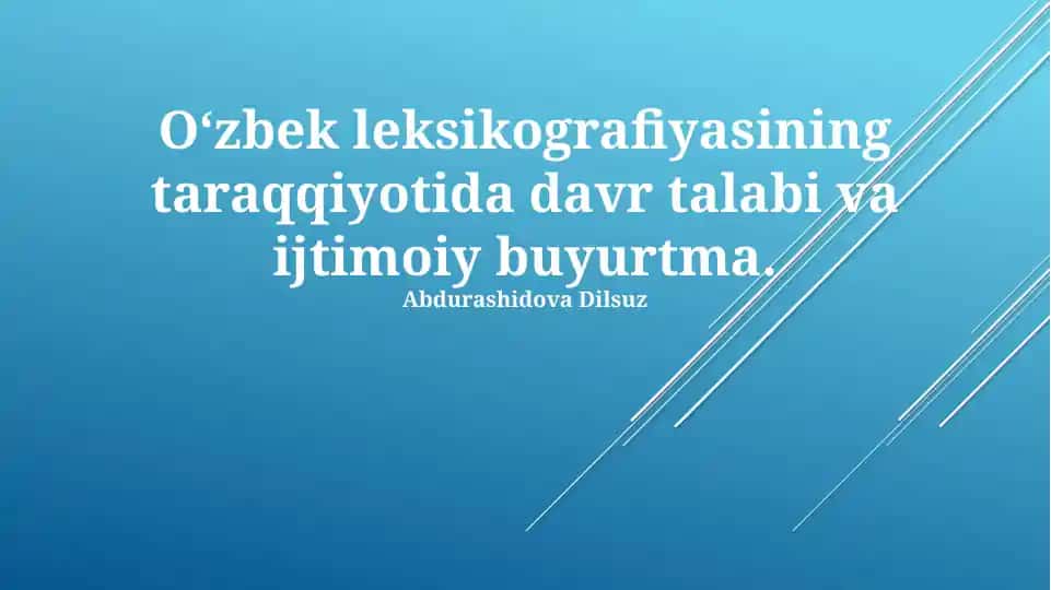 Oʻzbek leksikografiyasining taraqqiyoti