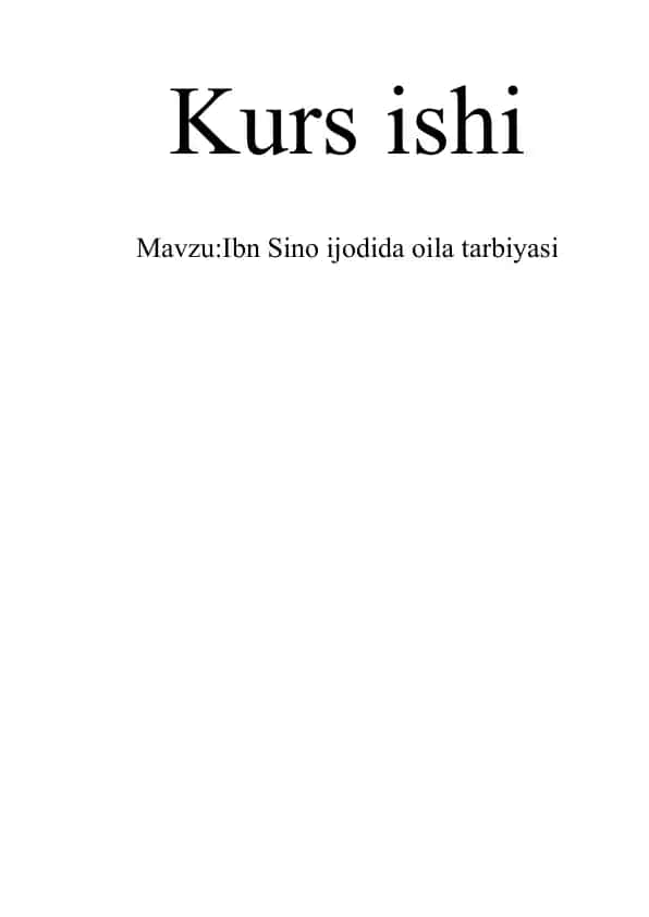 Ibn Sino ijodida oila tarbiyasi
