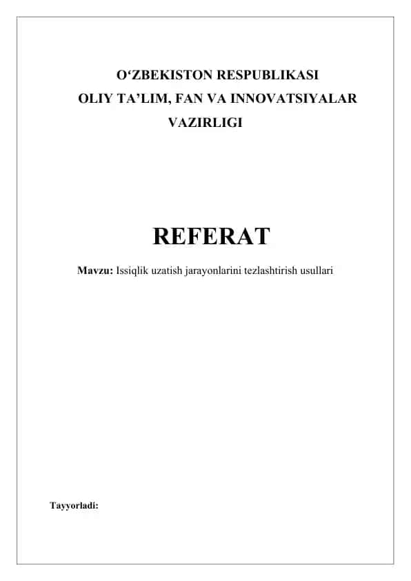 Issiqlik uzatish jarayonlarini tezlashtirish usullari